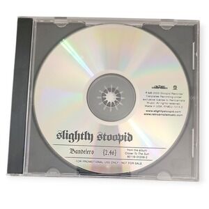 Slightly Stoopid – Bandelero [2005 Promotional CDr Single]